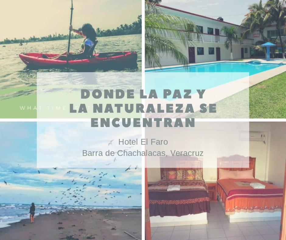 Hotel El Faro Playa Chachalacas Экстерьер фото